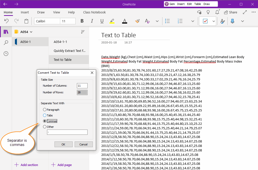 Use the Text-to-Table function of the Gem Menu