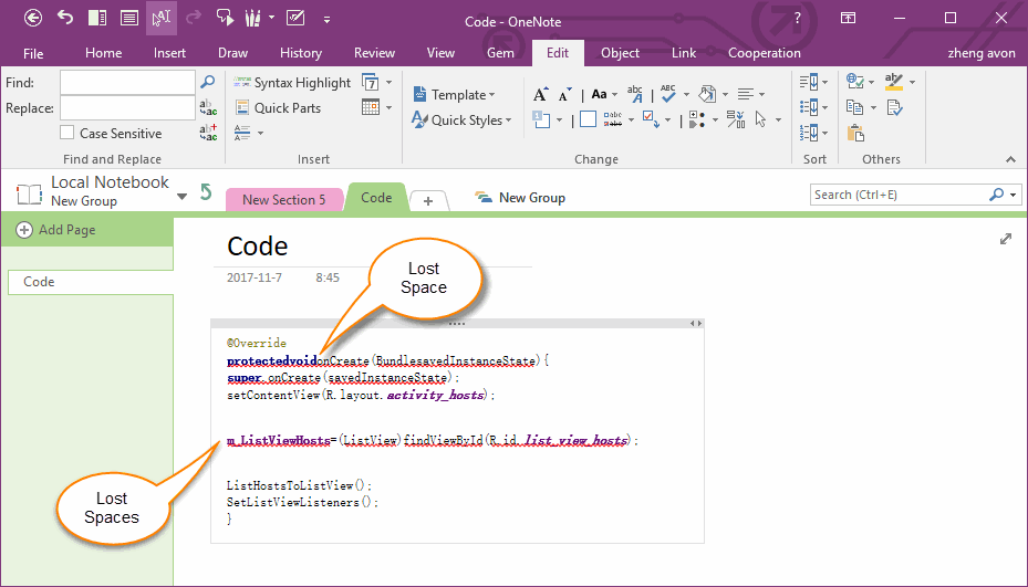 Paste the Code to OneNote, It will Lost all Spaces