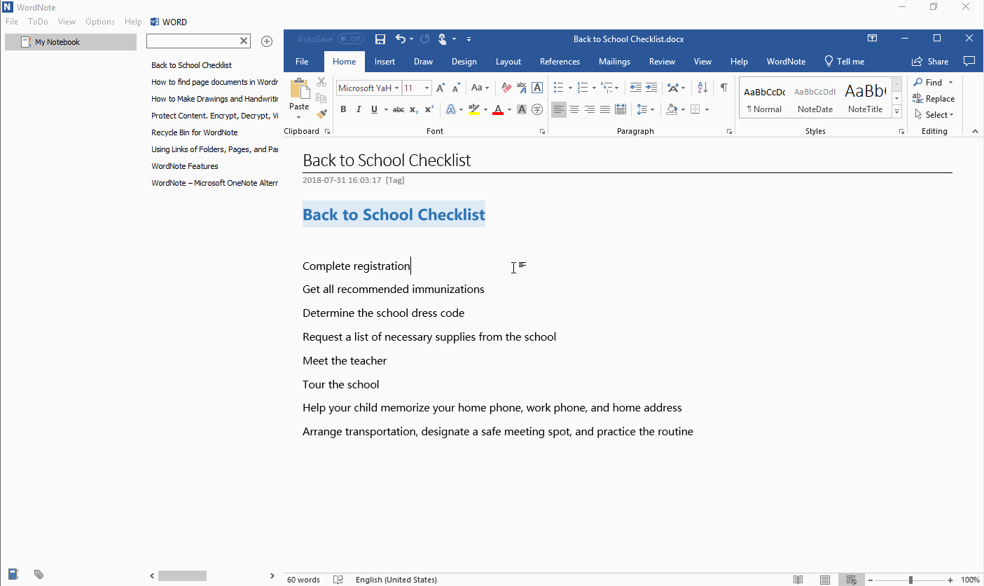 Like OneNote, WordNote also provides To-Do items (checkbox) feature. This feature allows you to add, check and delete To-Do items. 