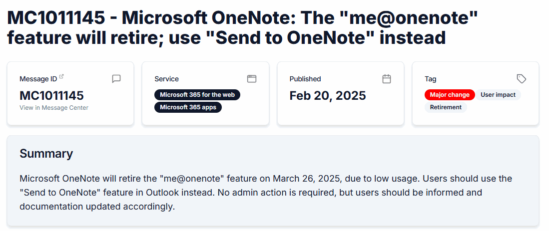Microsoft 365 Message Center Archive announced Microsoft OneNote: The "me@onenote" feature will retire.
