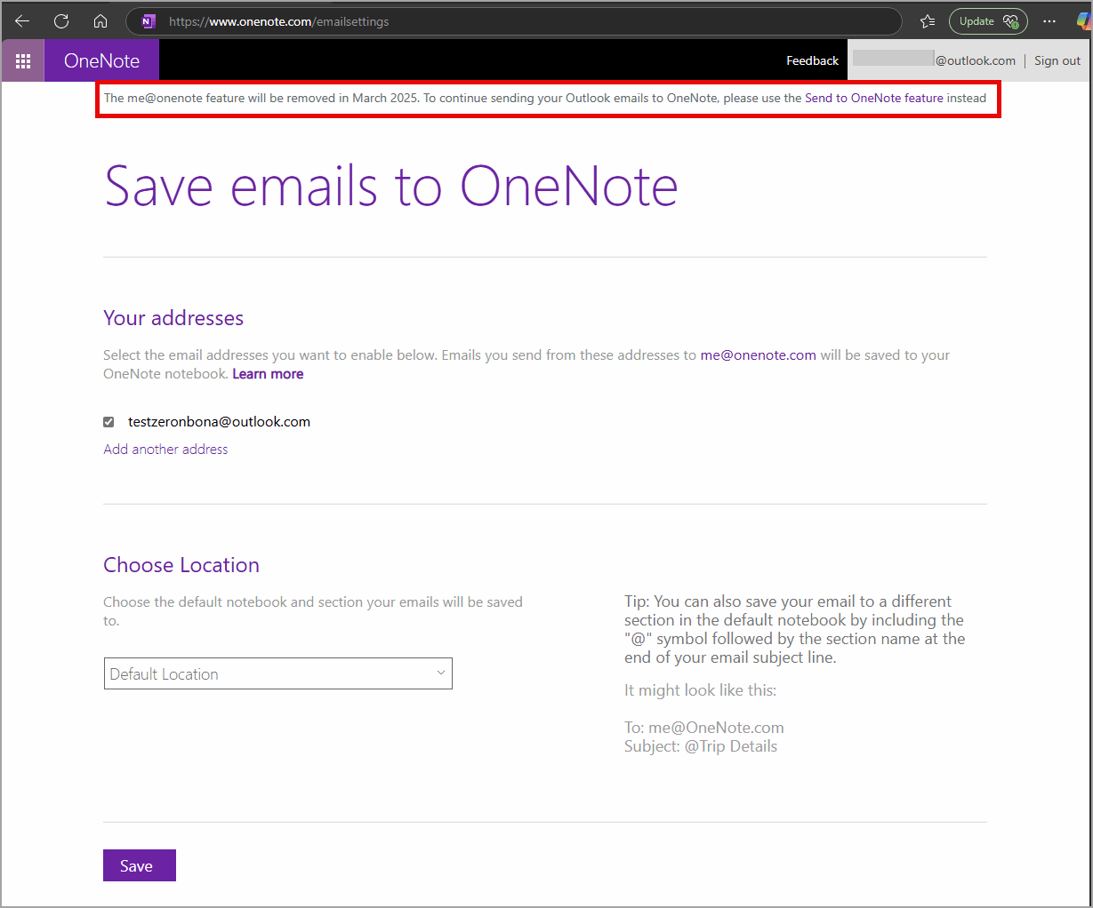 The me@onenote feature will be deprecated in March. To continue sending your Outlook emails to OneNote, please use the Send to OneNote feature: