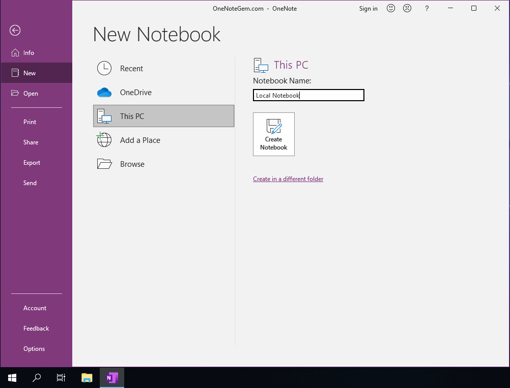 The OneNote 2021 Installed in Windows 10 or Windows 11 Can Create Local Notebooks