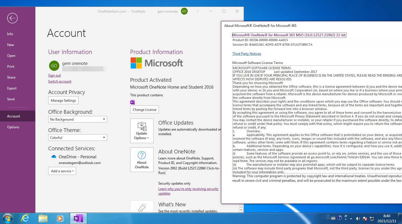 Installed in Windows 7 is OneNote 2016
