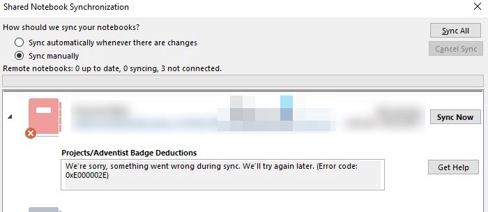 OneNote: something went wrong during sync. We’ll try again later. (Error code: 0xE000002E)