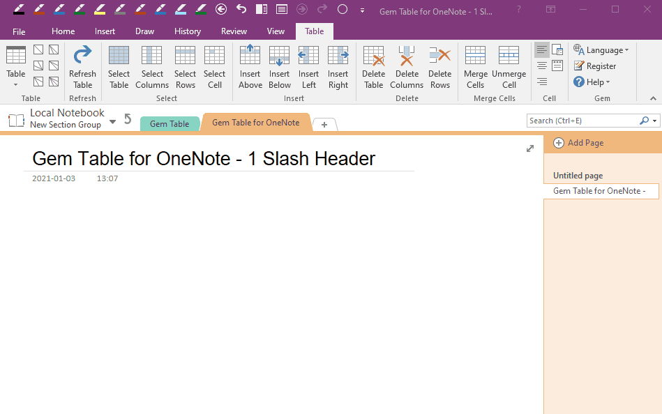 In OneNote, use the Gem Table plug-in to create a table with 1 slash header.